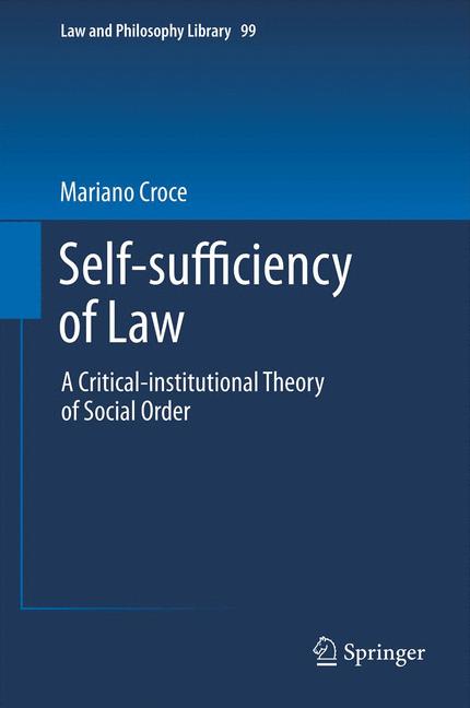 Weitere Ansicht: Self-sufficiency of Law | Mariano Croce