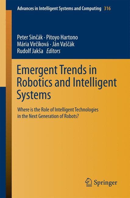 Weitere Ansicht: Emergent Trends in Robotics and Intelligent Systems