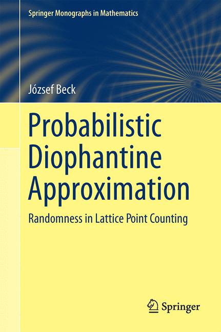 Weitere Ansicht: Probabilistic Diophantine Approximation | József Beck
