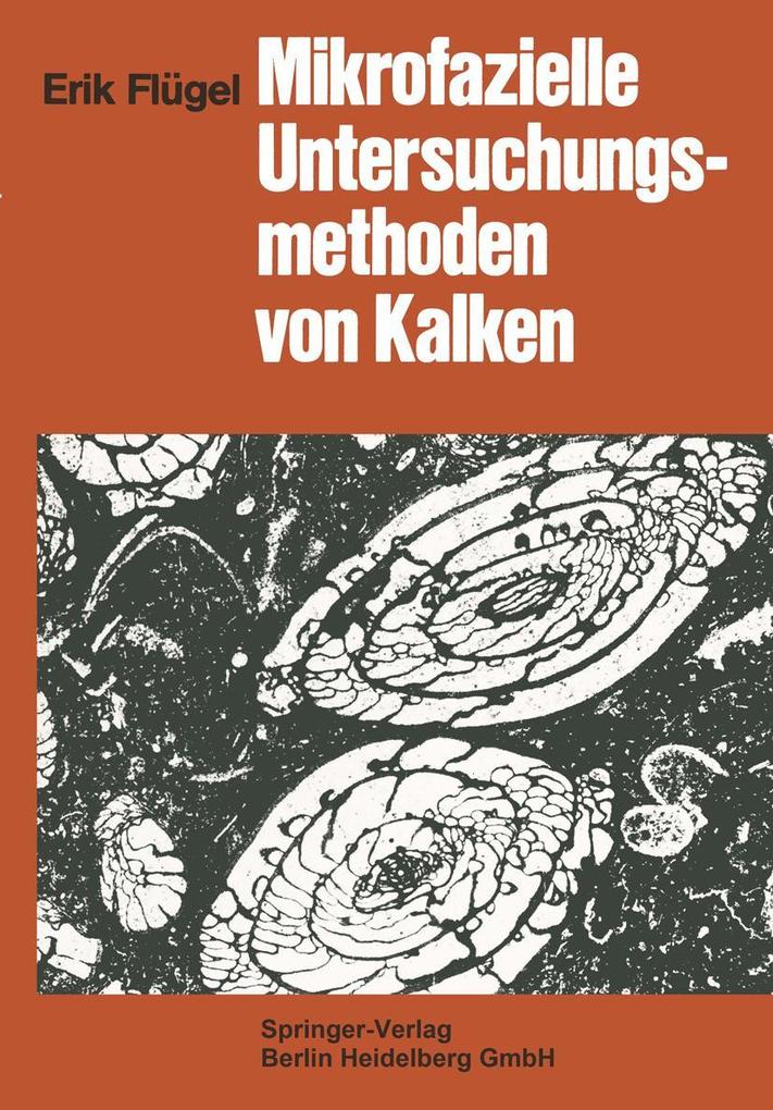 Produktbild: Mikrofazielle Untersuchungsmethoden von Kalken | Erik Flügel