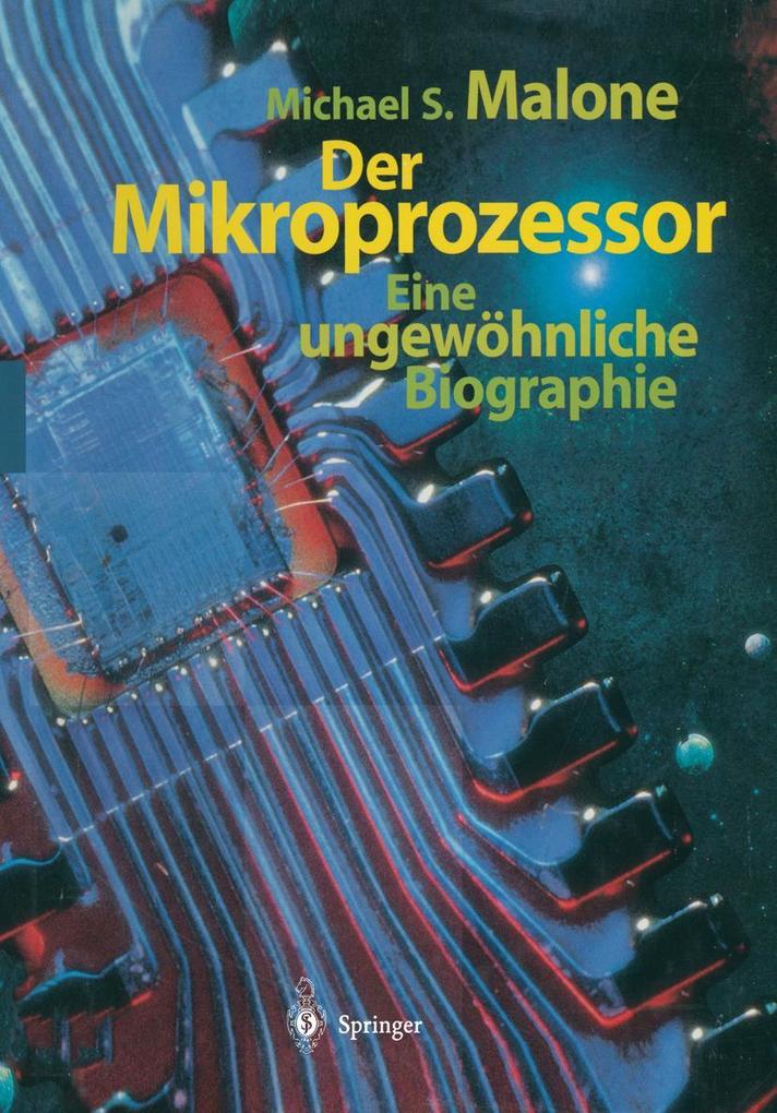 Produktbild: Der Mikroprozessor | Michael S. Malone