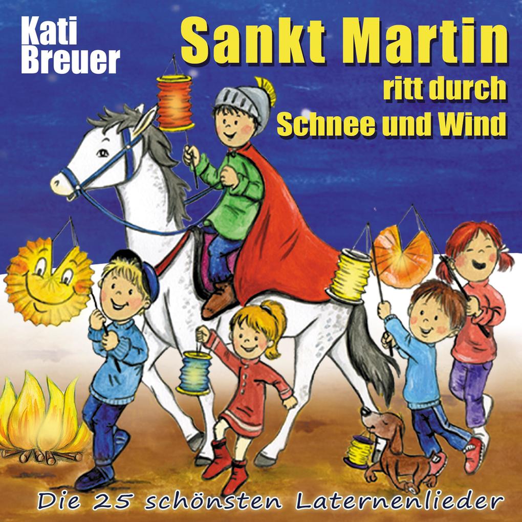 Produktbild: Sankt Martin ritt durch Schnee und Wind | Kati Breuer