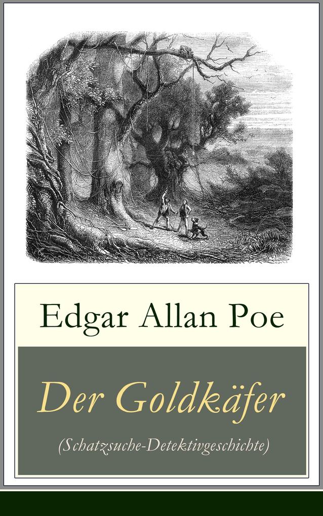 Produktbild: Der Goldkäfer (Schatzsuche-Detektivgeschichte) | Edgar Allan Poe