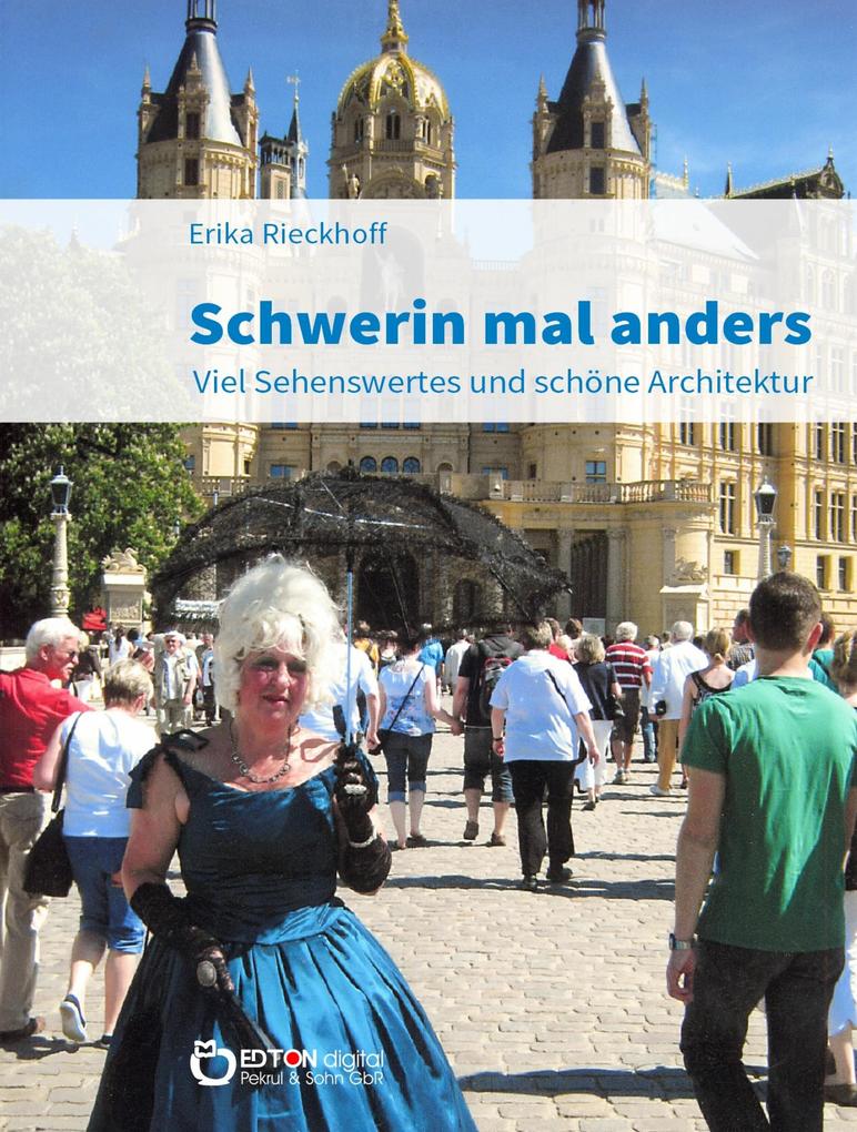 Produktbild: Schwerin mal anders | Erika Rieckhoff