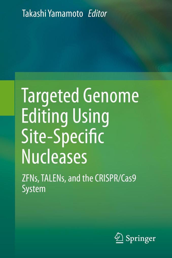 Produktbild: Targeted Genome Editing Using Site-Specific Nucleases
