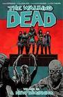 The Walking Dead Volume 22: A New Beginning