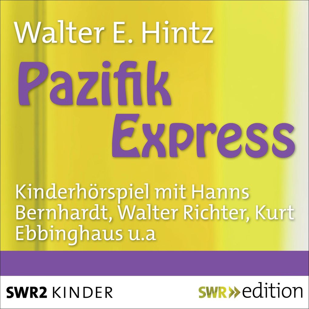 Produktbild: Pazifik-Express | Werner E. Hintz