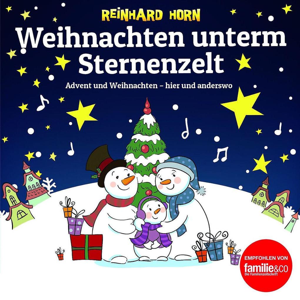 Produktbild: Weihnachten unterm Sternenzelt | Reinhard Horn