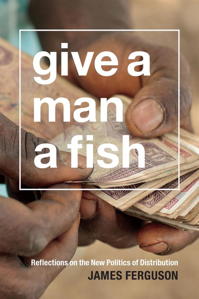 Produktbild: Give a Man a Fish | James Ferguson