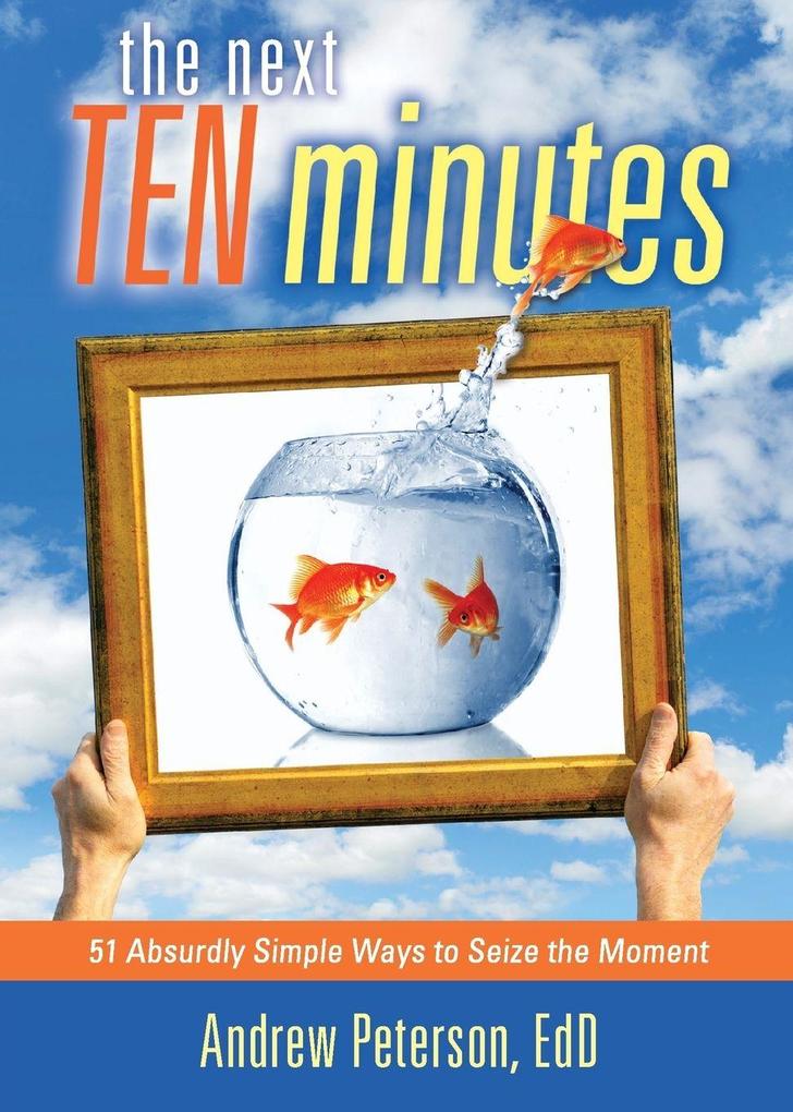 Produktbild: Next Ten Minutes | Andrew Peterson