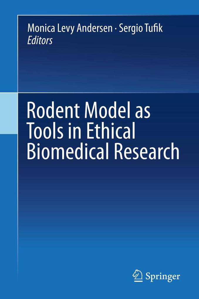 Produktbild: Rodent Model as Tools in Ethical Biomedical Research