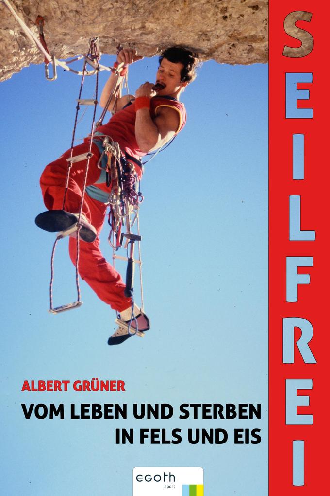 Produktbild: Seilfrei | Albert Grüner, Egon Theiner