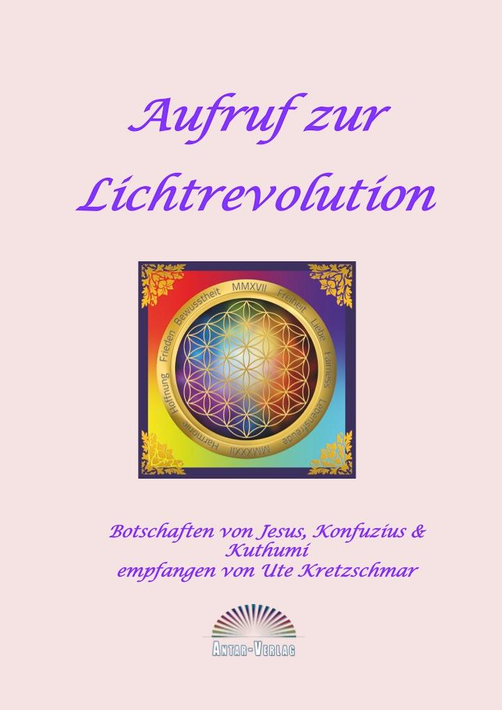 Produktbild: Aufruf zur Lichtrevolution | Ute Kretzschmar