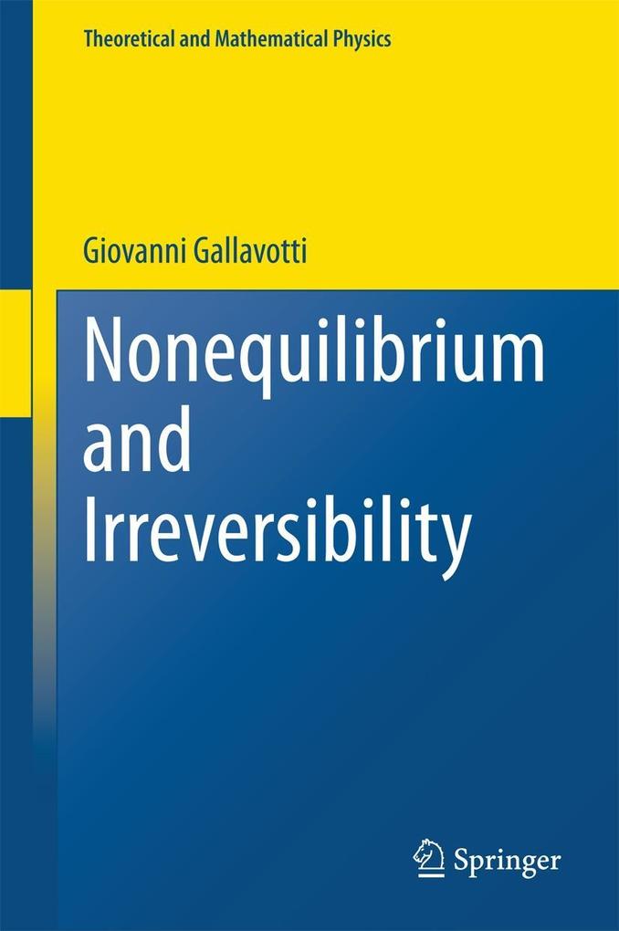 Produktbild: Nonequilibrium and Irreversibility | Giovanni Gallavotti
