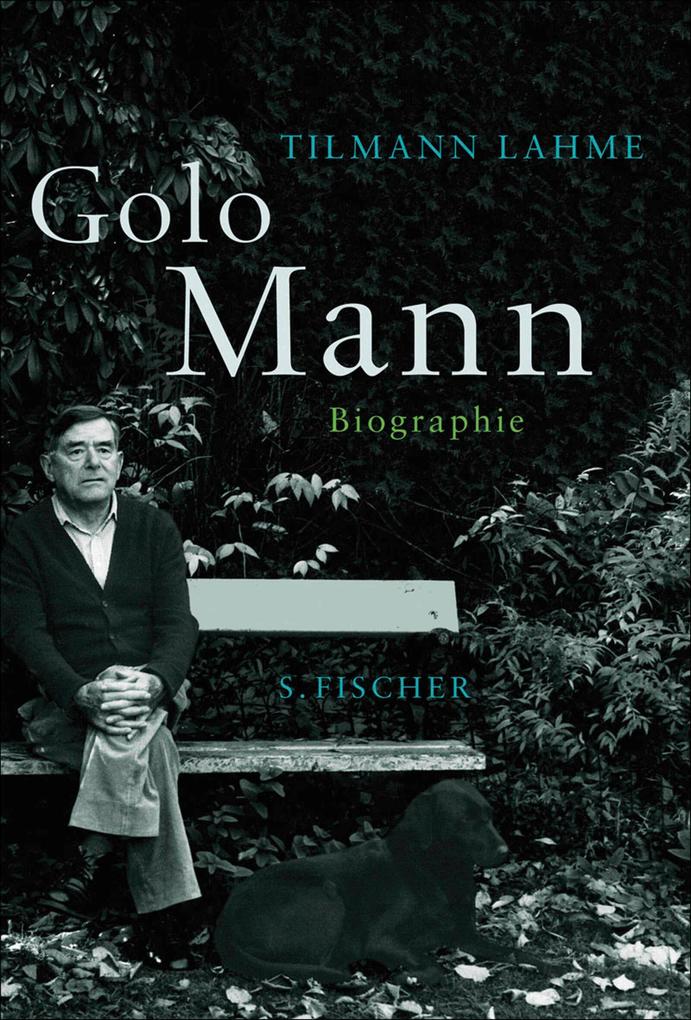 Produktbild: Golo Mann | Tilmann Lahme