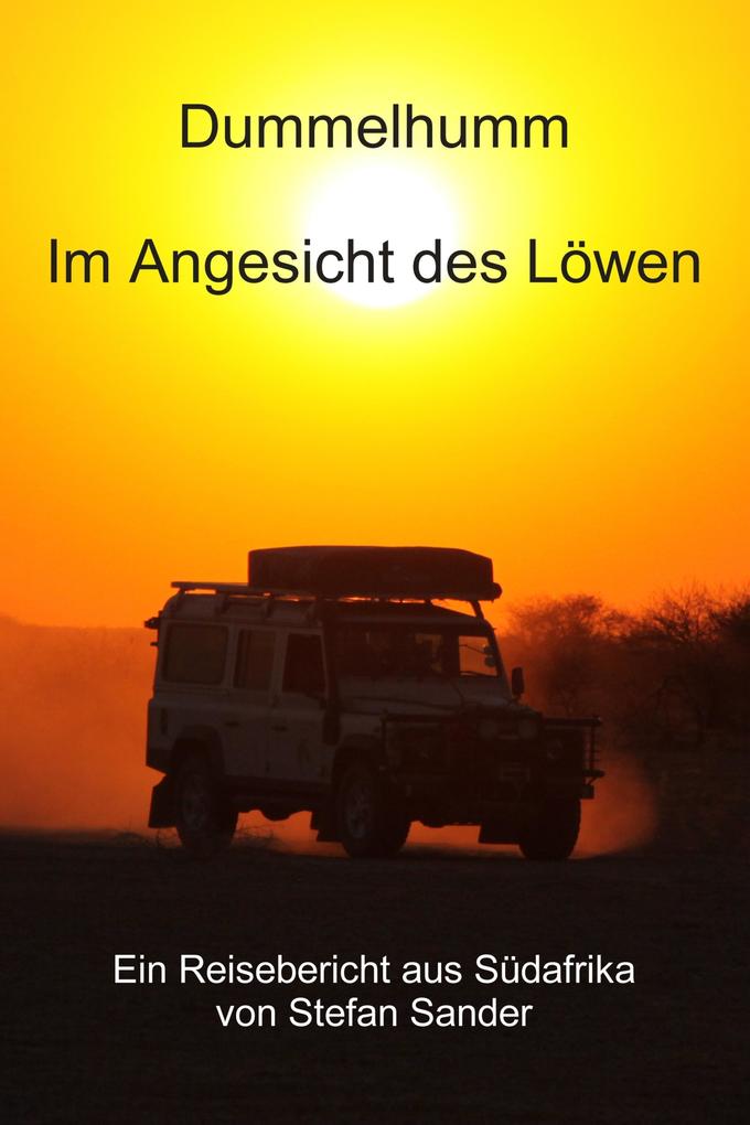 Produktbild: Dummelhumm - Im Angesicht des Löwen | Stefan Sander