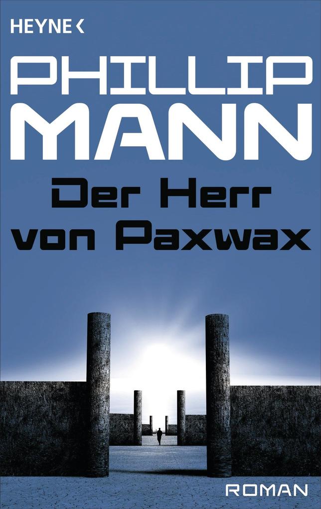Produktbild: Der Herr von Paxwax - | Phillip Mann