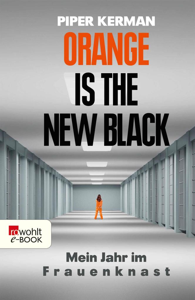 Produktbild: Orange Is the New Black | Piper Kerman