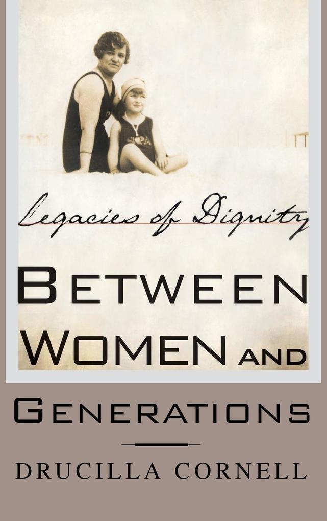 Produktbild: Between Women and Generations | Drucilla Cornell