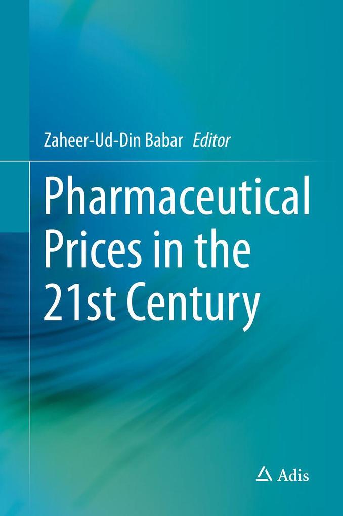 Produktbild: Pharmaceutical Prices in the 21st Century