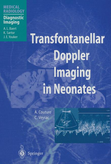 Weitere Ansicht: Transfontanellar Doppler Imaging in Neonates | A. Couture, C. Veyrac
