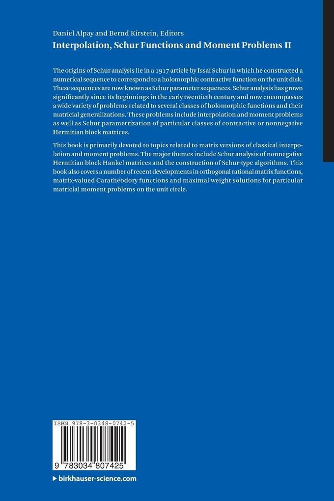 Weitere Ansicht: Interpolation, Schur Functions and Moment Problems II