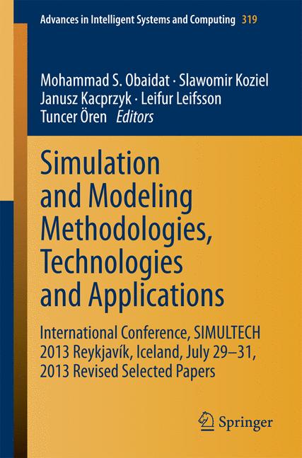 Weitere Ansicht: Simulation and Modeling Methodologies, Technologies and Applications