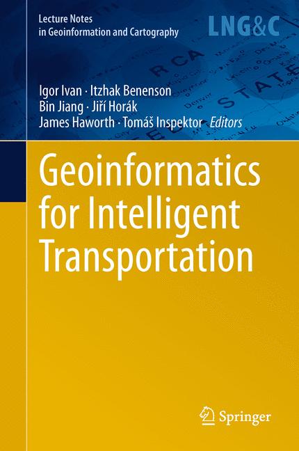Weitere Ansicht: Geoinformatics for Intelligent Transportation