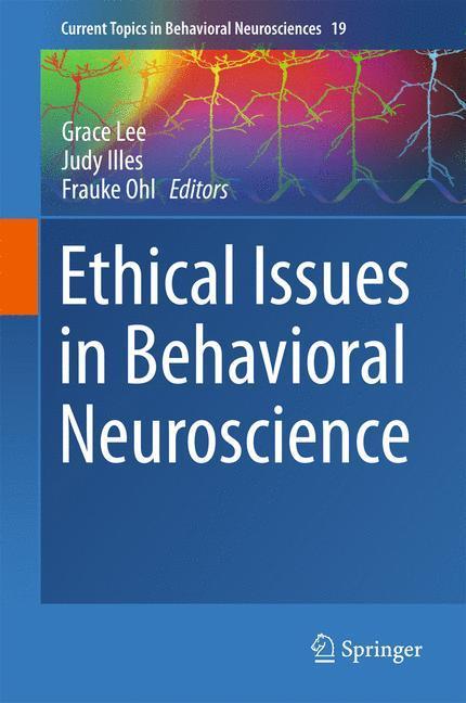 Weitere Ansicht: Ethical Issues in Behavioral Neuroscience