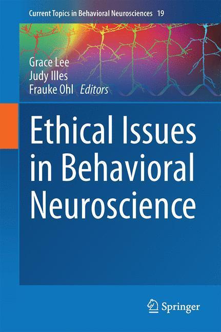 Weitere Ansicht: Ethical Issues in Behavioral Neuroscience