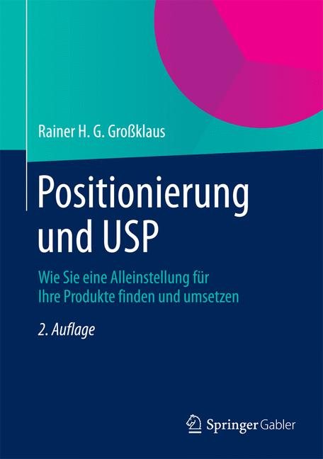 Weitere Ansicht: Positionierung und USP | Rainer H. G. Großklaus