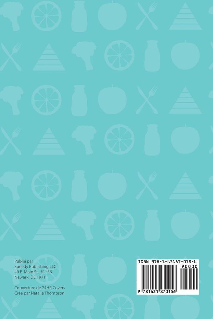 Weitere Ansicht: Regime Alimentaire Surveillez Votre Alimentation | Speedy Publishing Llc