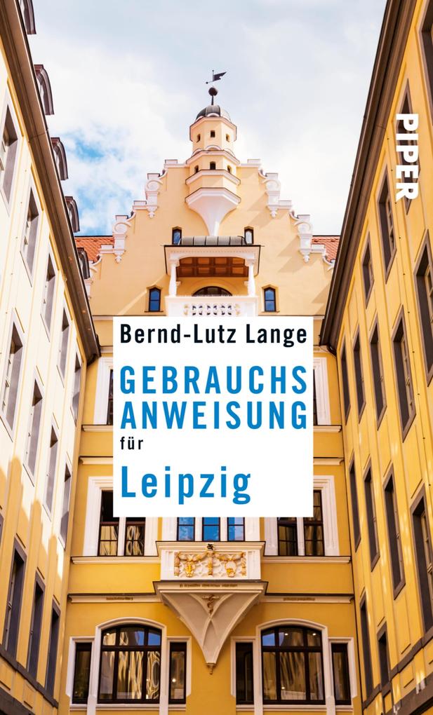 Produktbild: Gebrauchsanweisung für Leipzig | Bernd-Lutz Lange