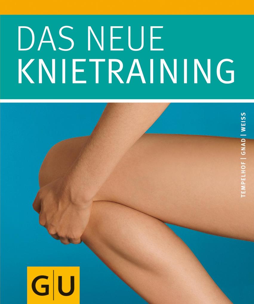 Produktbild: Das neue Knietraining | Siegbert Tempelhof, med. Siegbert Tempelhof