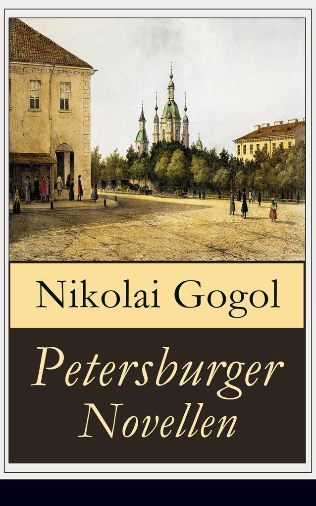Produktbild: Petersburger Novellen | Nikolai Gogol
