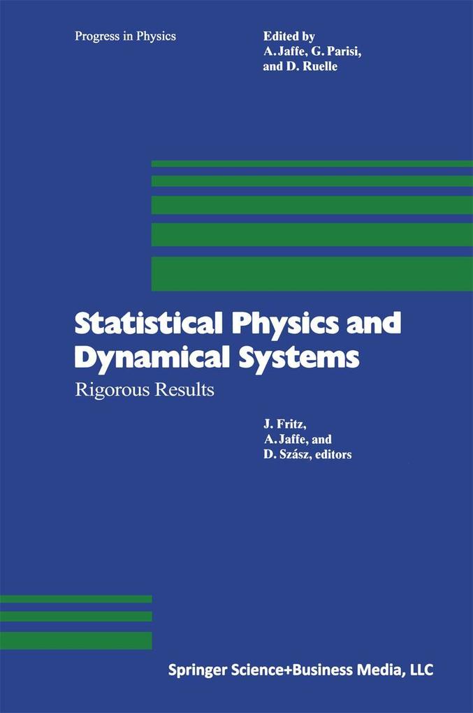 Produktbild: Statistical Physics and Dynamical Systems | Fritz, Jaffe, Szasz