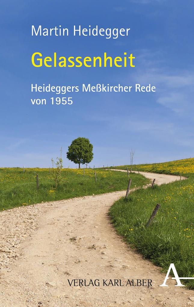 Produktbild: Gelassenheit | Martin Heidegger, Alfred Denker, Holger Zaborowski