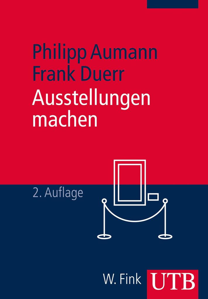 Produktbild: Ausstellungen machen | Philipp Aumann, Frank Duerr
