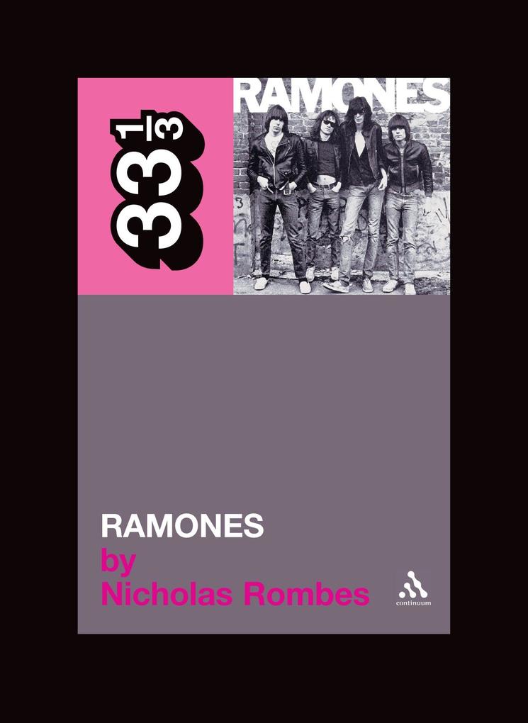 Produktbild: The Ramones' Ramones | Nicholas Rombes