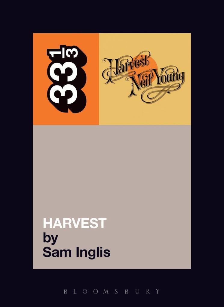 Produktbild: Neil Young's Harvest | Sam Inglis