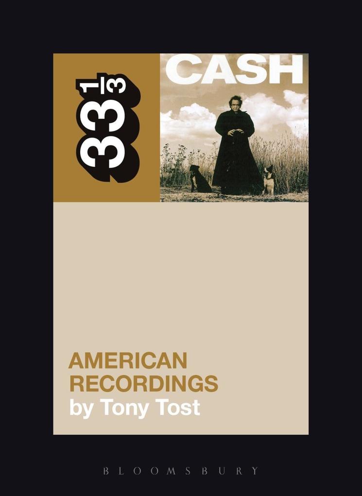 Produktbild: Johnny Cash's American Recordings | Tony Tost