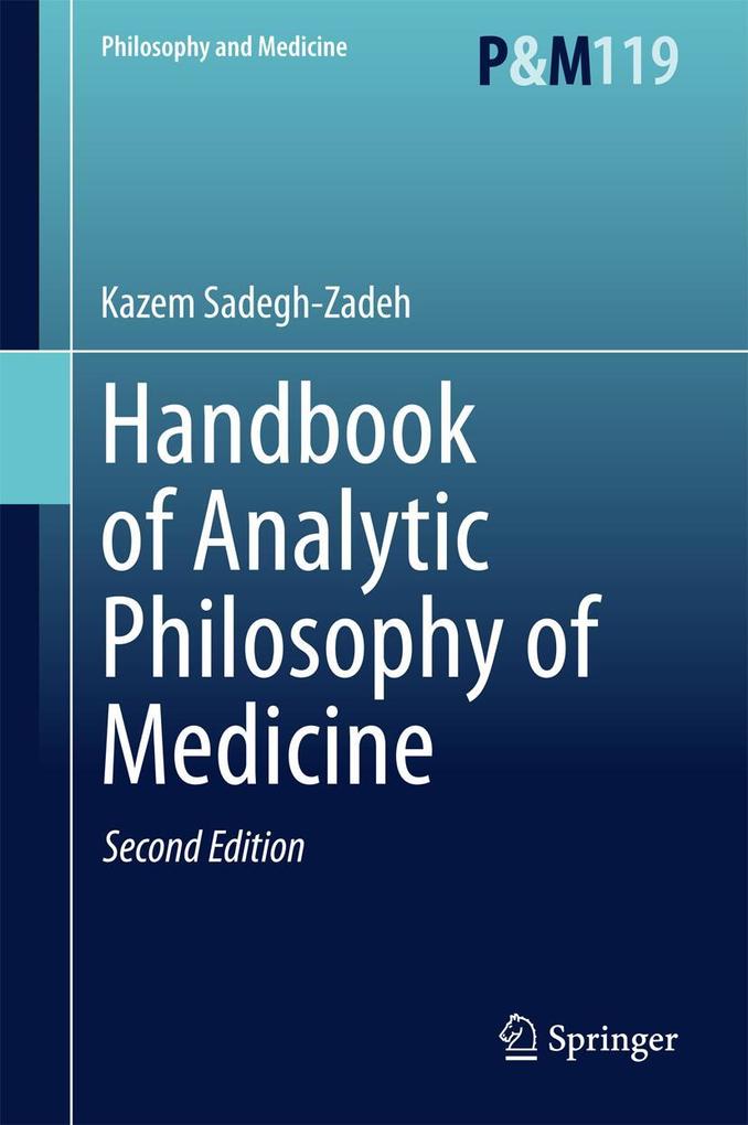 Produktbild: Handbook of Analytic Philosophy of Medicine | Kazem Sadegh-Zadeh