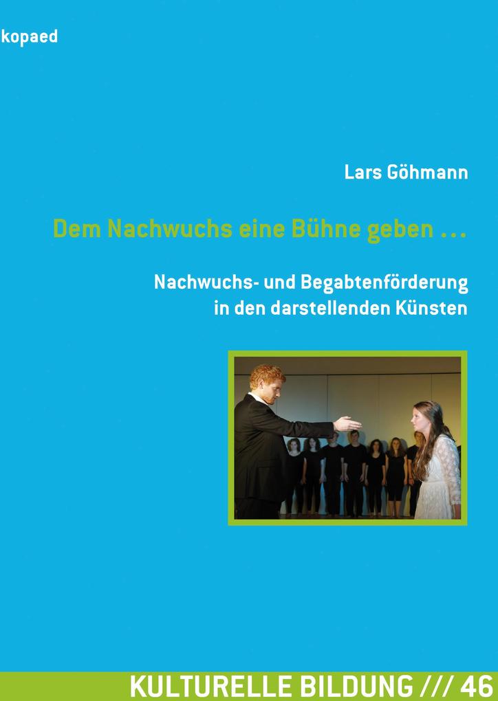 Produktbild: Dem Nachwuchs eine Bühne geben ... | Lars Göhmann