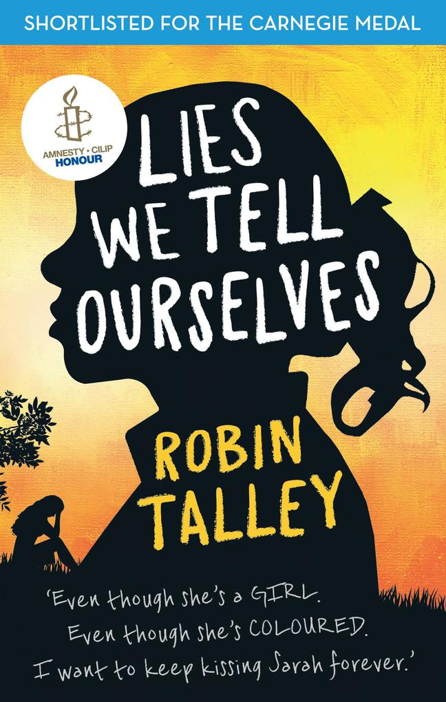 Produktbild: Lies We Tell Ourselves | Robin Talley
