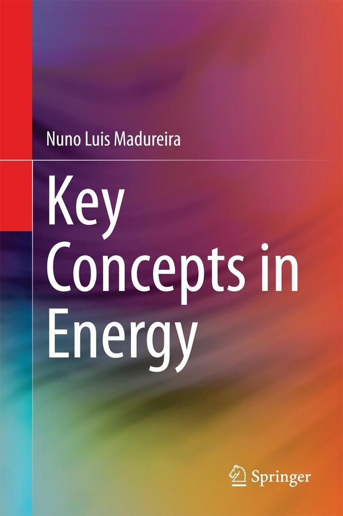 Produktbild: Key Concepts in Energy | Nuno Luis Madureira
