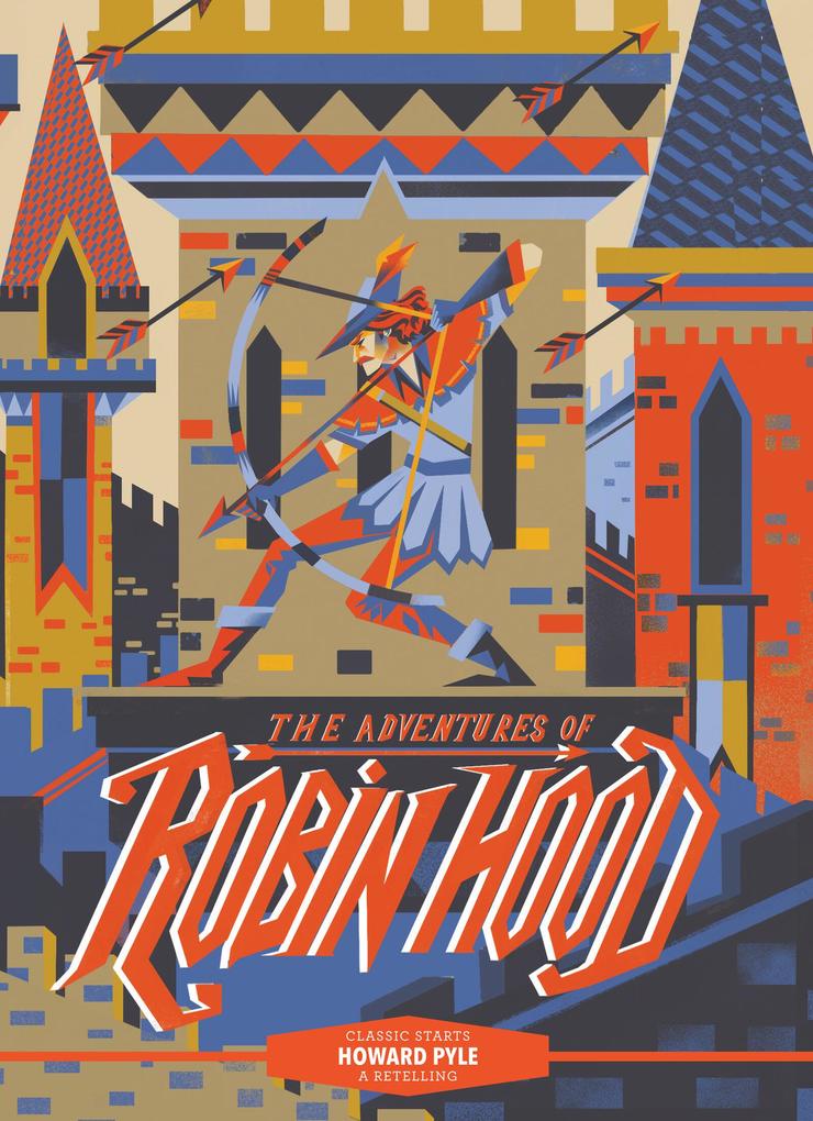 Produktbild: Classic Starts®: The Adventures of Robin Hood | Howard pyle