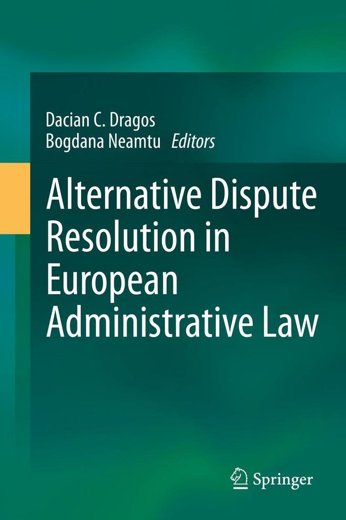 Produktbild: Alternative Dispute Resolution in European Administrative Law