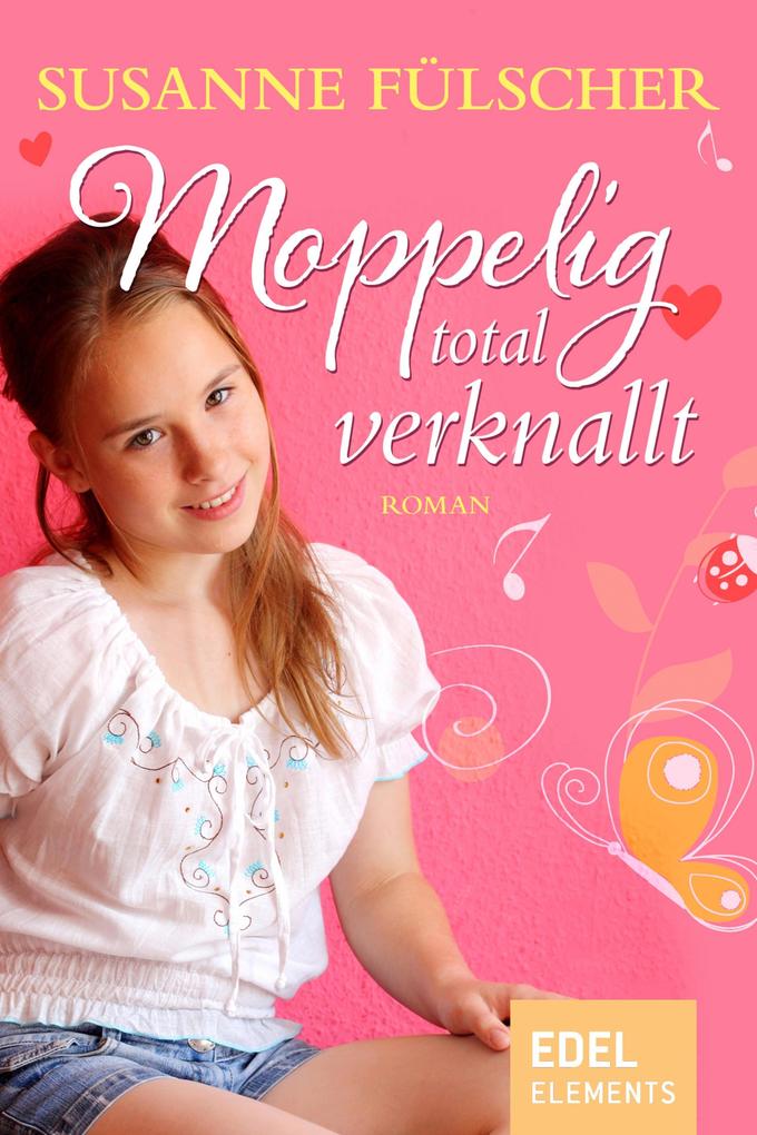 Produktbild: Moppelig total verknallt | Susanne Fülscher