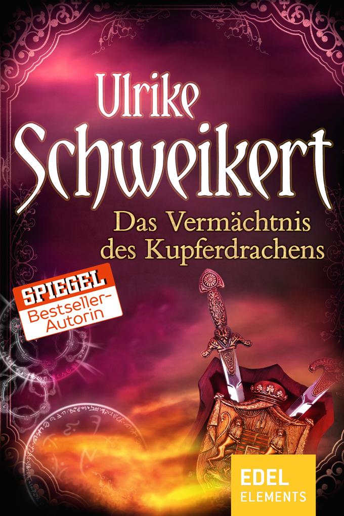 Produktbild: Das Vermächtnis des Kupferdrachens | Ulrike Schweikert