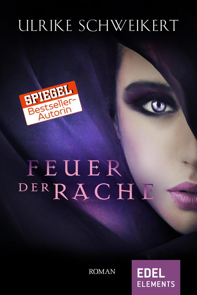 Produktbild: Feuer der Rache | Ulrike Schweikert